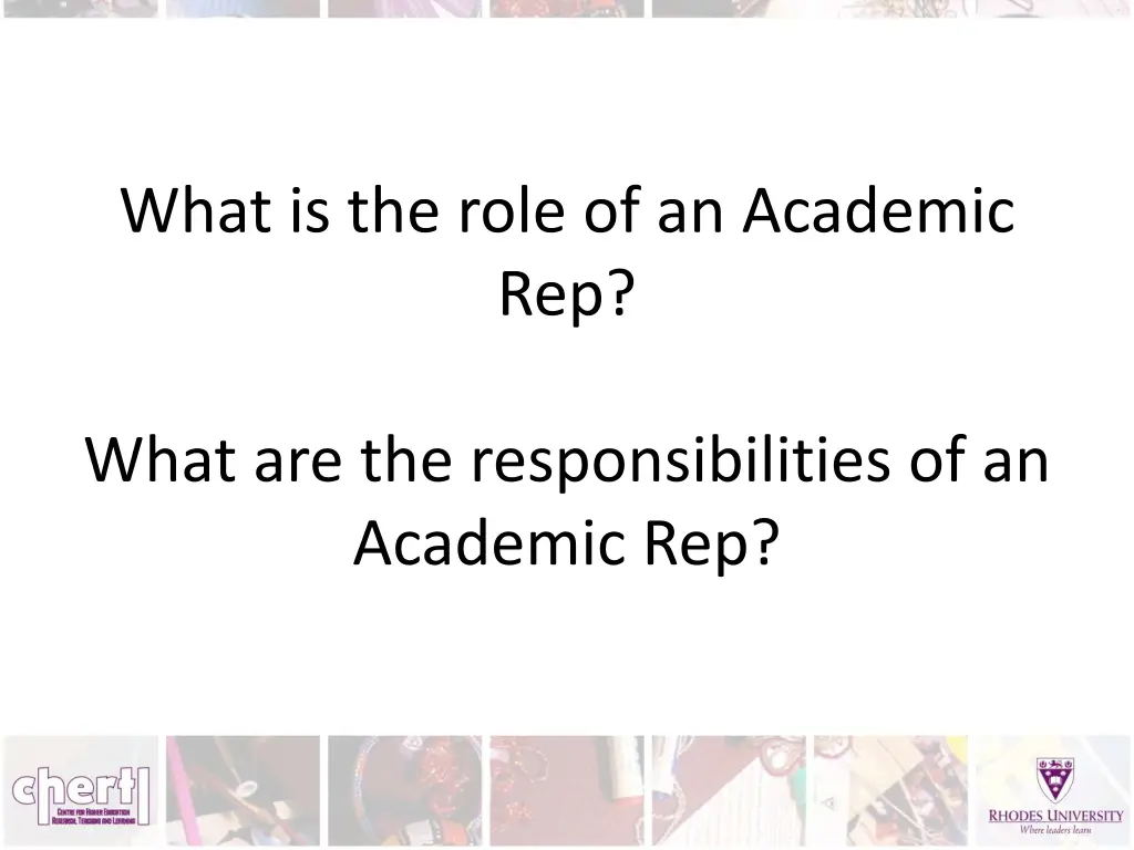 what is the role of an academic rep