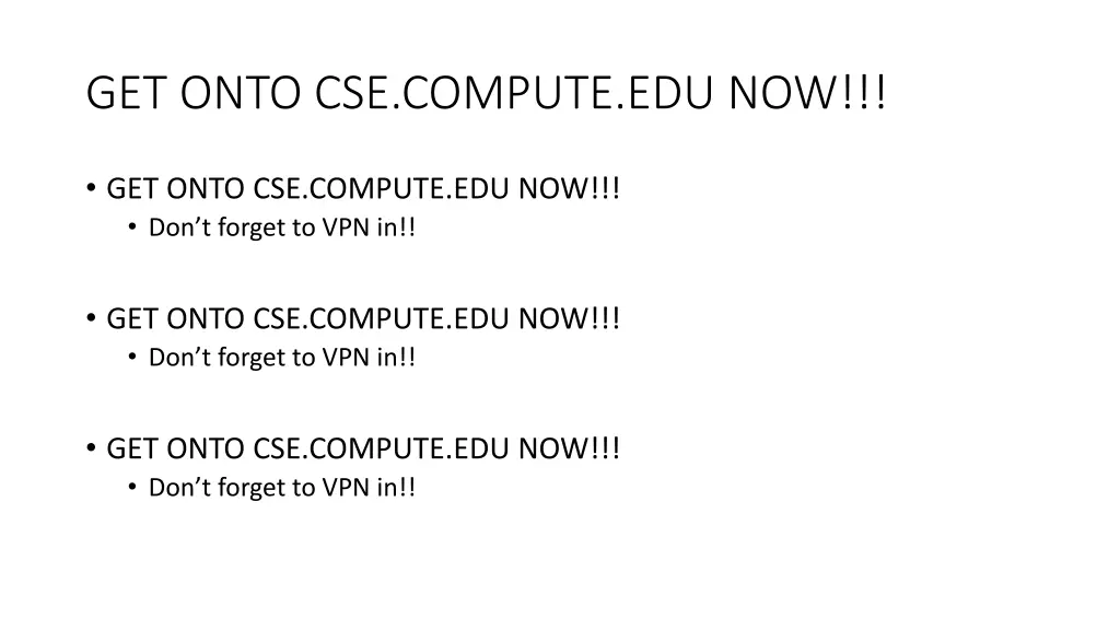 get onto cse compute edu now