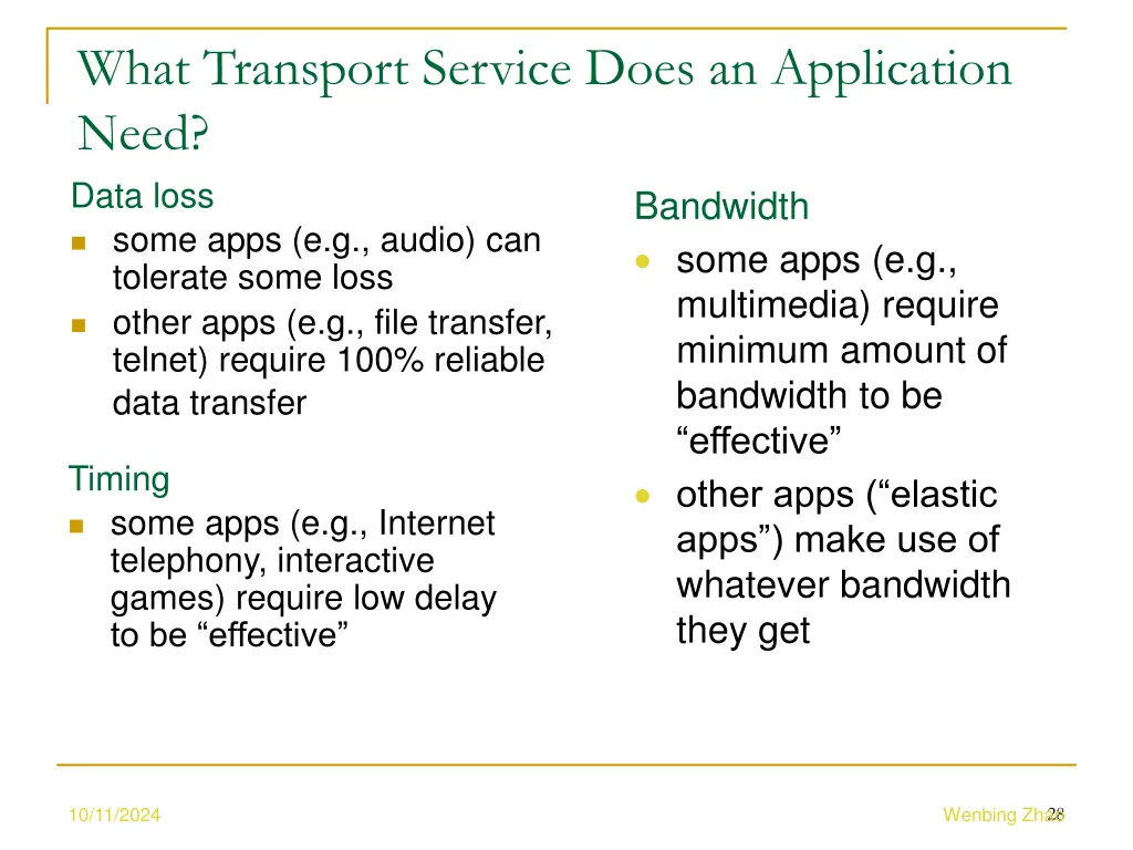 what transport service does an application need