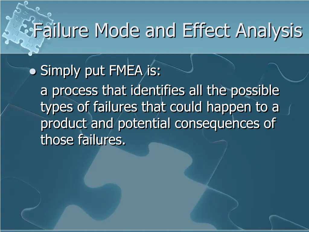 failure mode and effect analysis