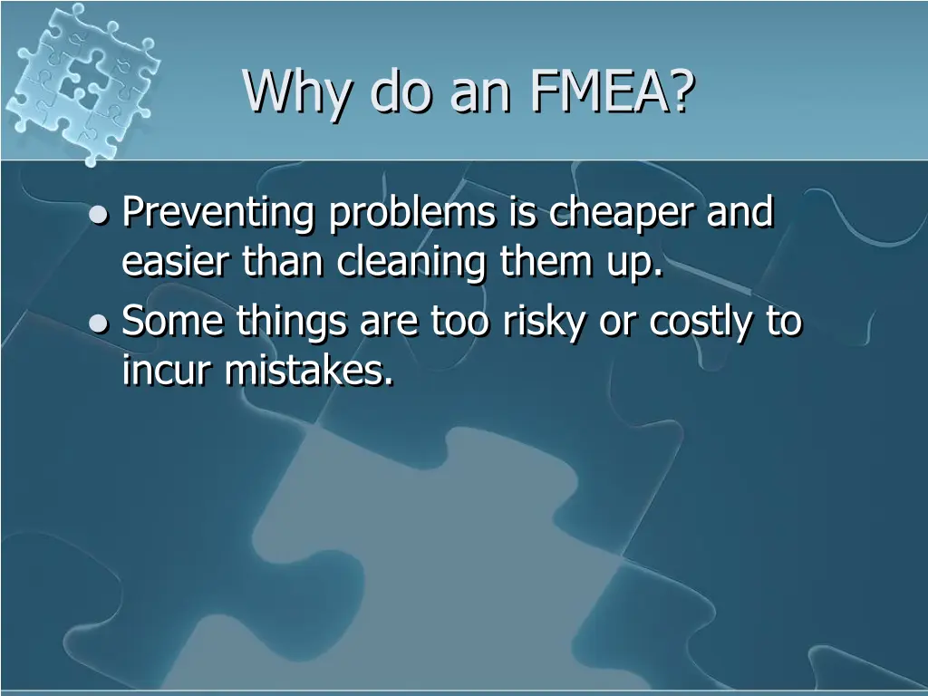 why do an fmea