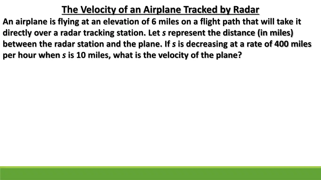 the velocity of an airplane tracked by radar