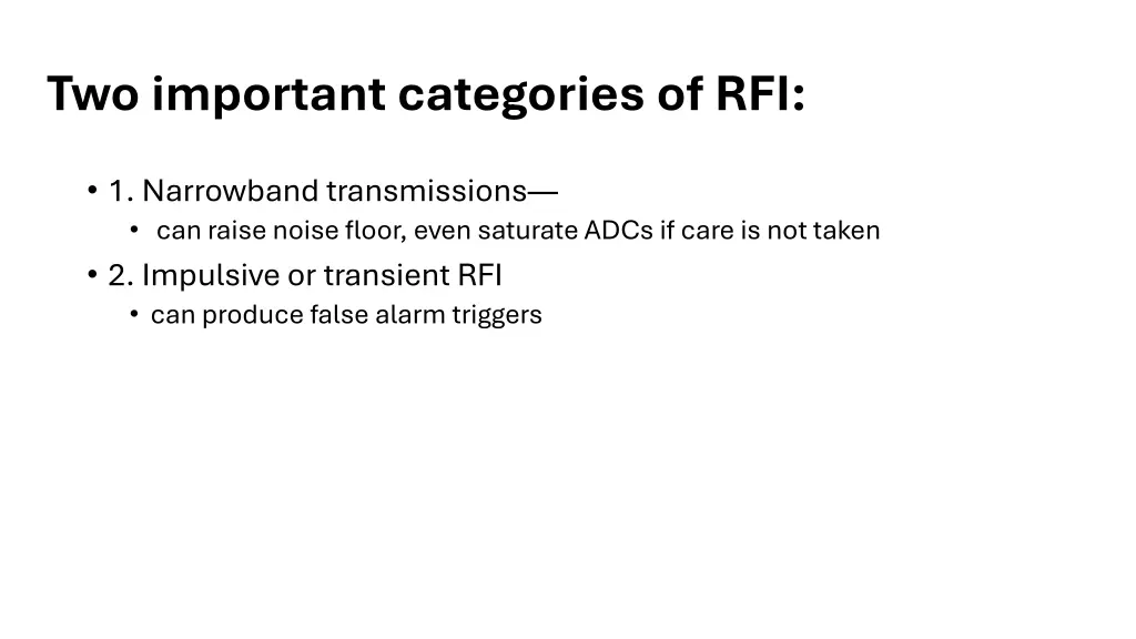 two important categories of rfi