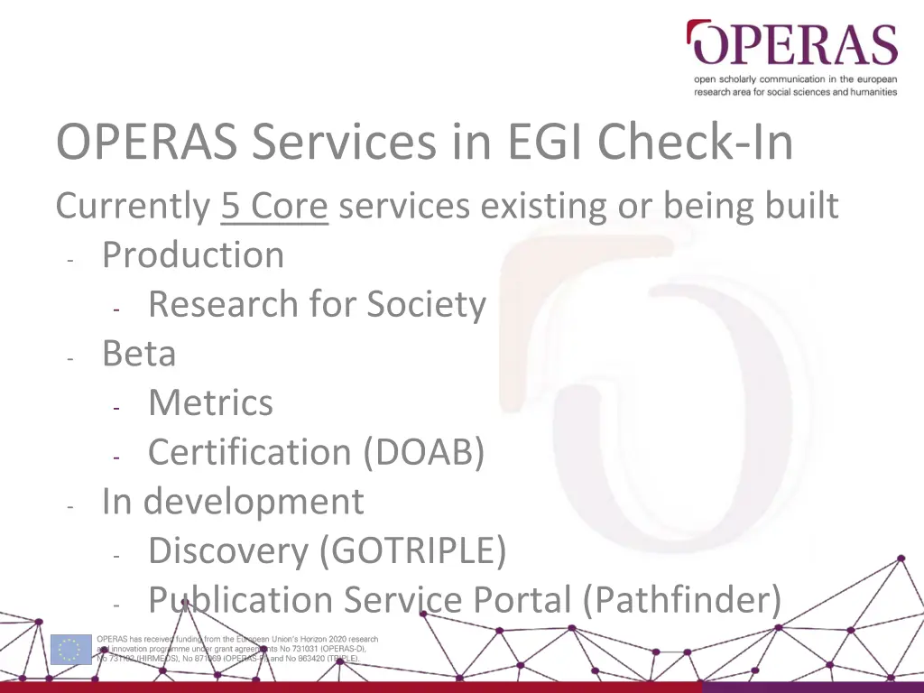 operas services in egi check in currently 5 core