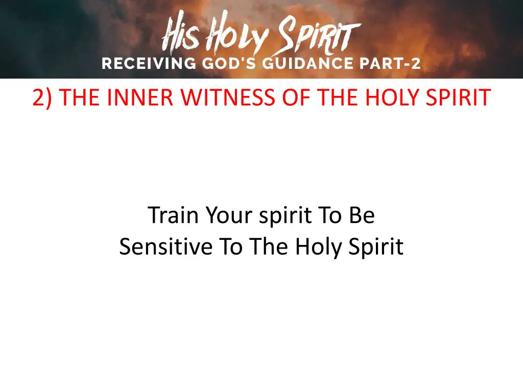 2 the inner witness of the holy spirit 21