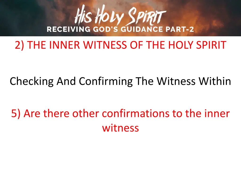 2 the inner witness of the holy spirit 26