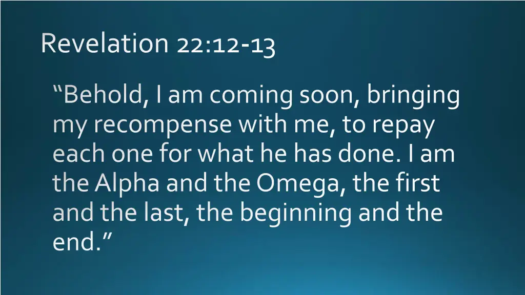 revelation 22 12 13