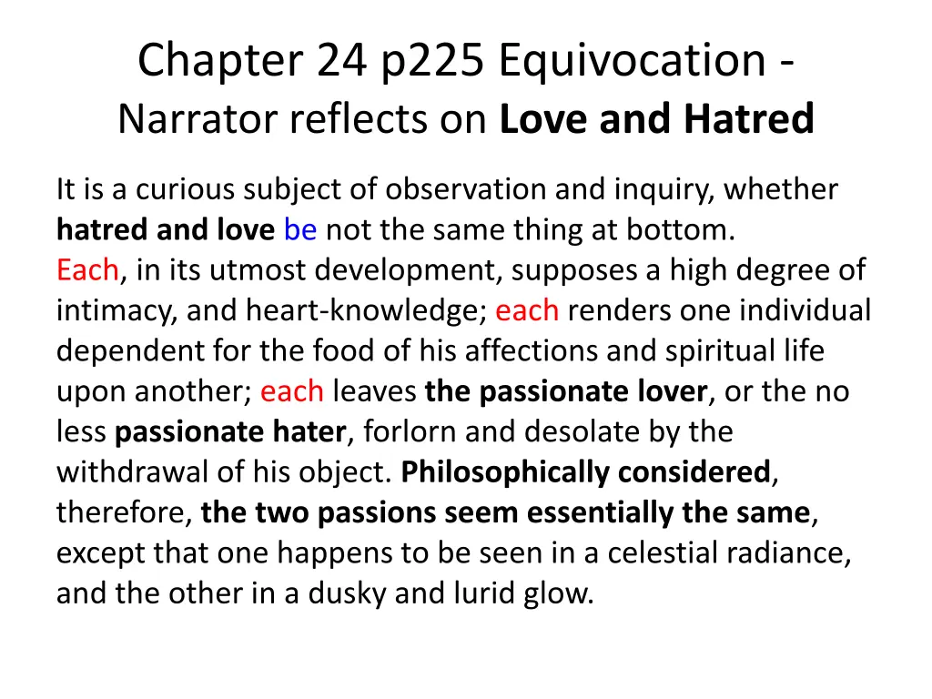 chapter 24 p225 equivocation narrator reflects