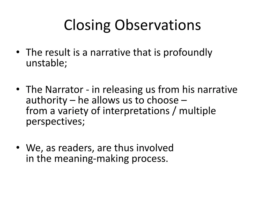 closing observations