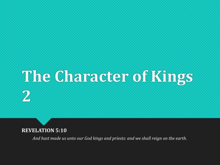 the character of kings 2