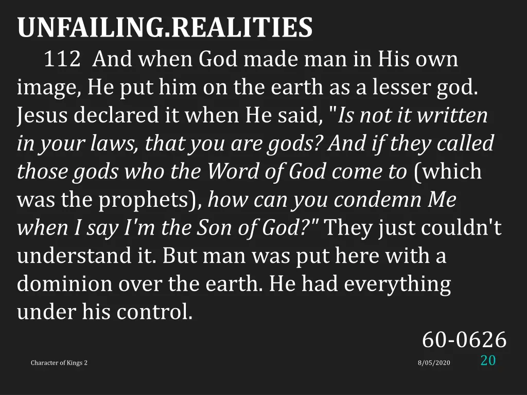 unfailing realities 112 and when god made