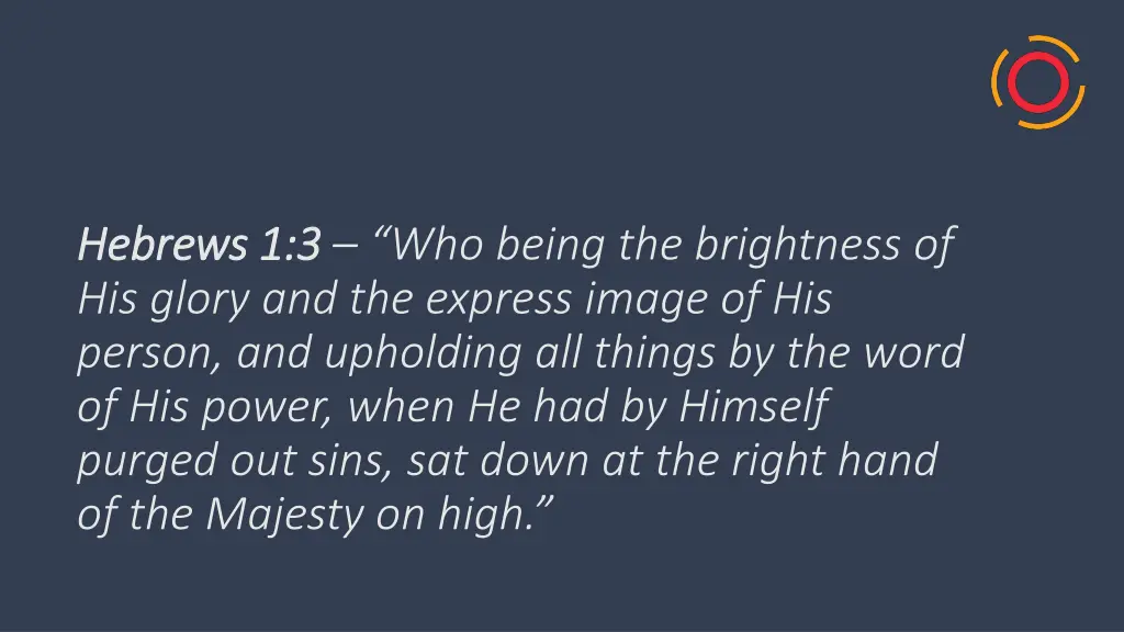 hebrews 1 3 hebrews 1 3 who being the brightness