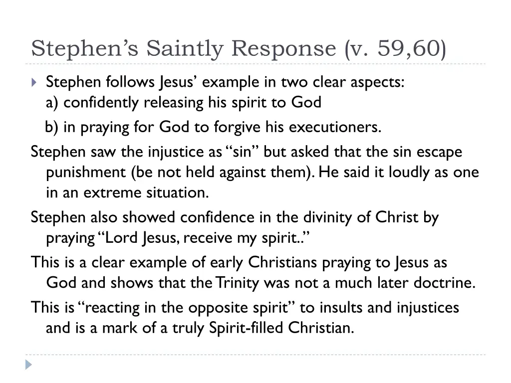 stephen s saintly response v 59 60