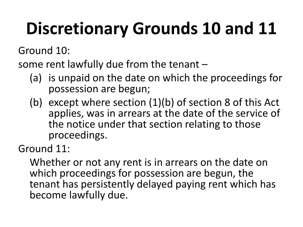 discretionary grounds 10 and 11