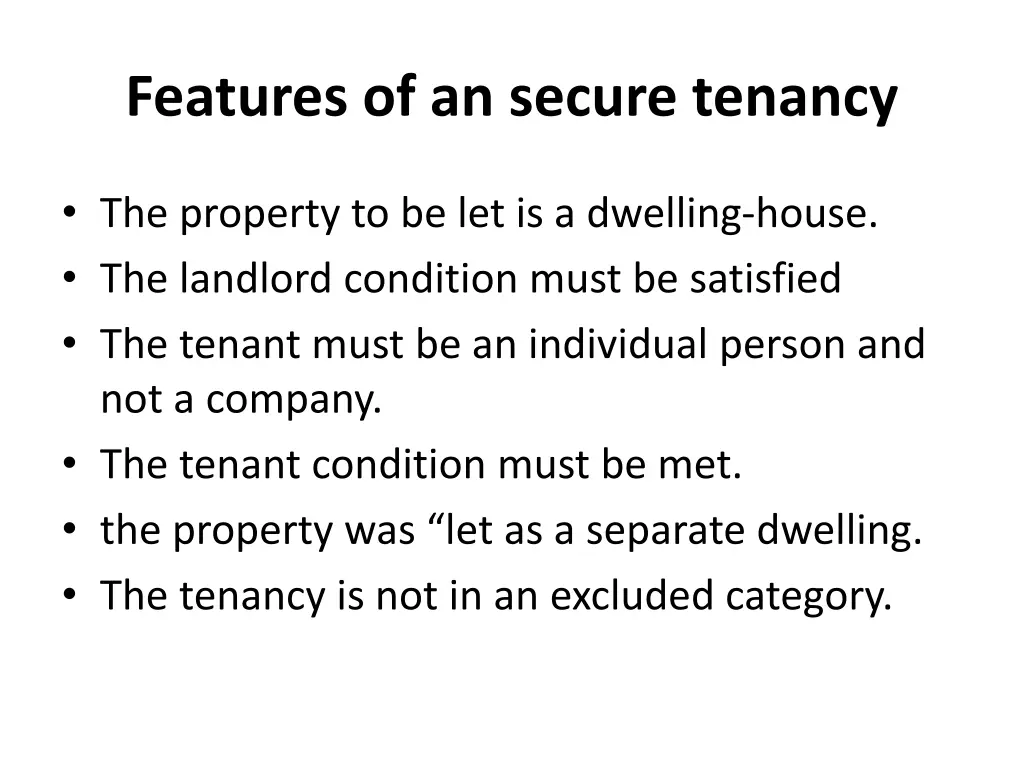 features of an secure tenancy