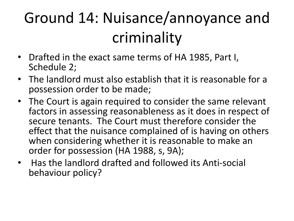 ground 14 nuisance annoyance and criminality 1