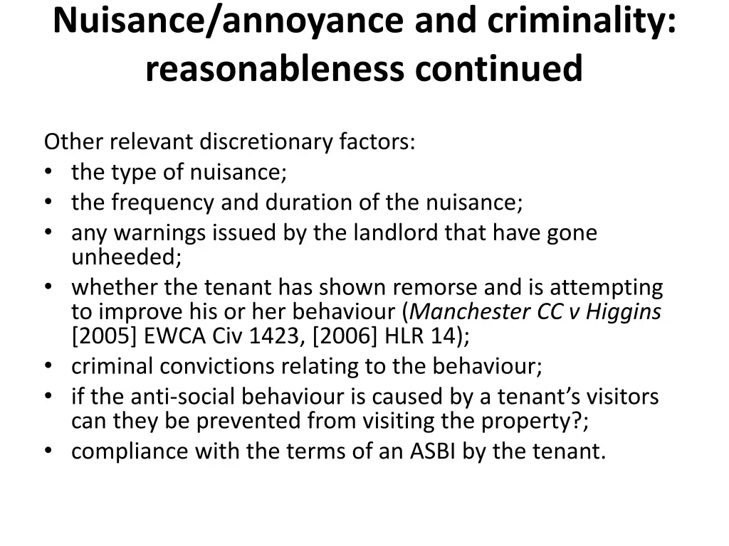 nuisance annoyance and criminality reasonableness 1