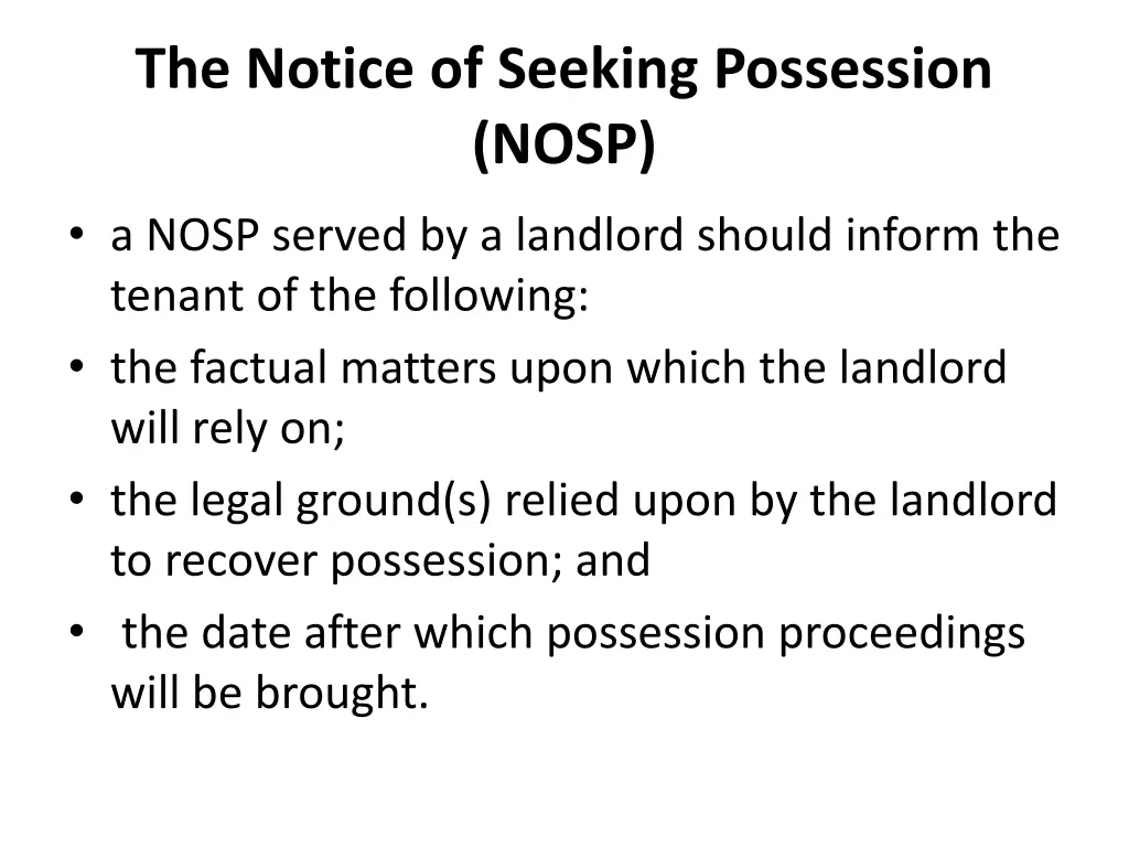 the notice of seeking possession nosp