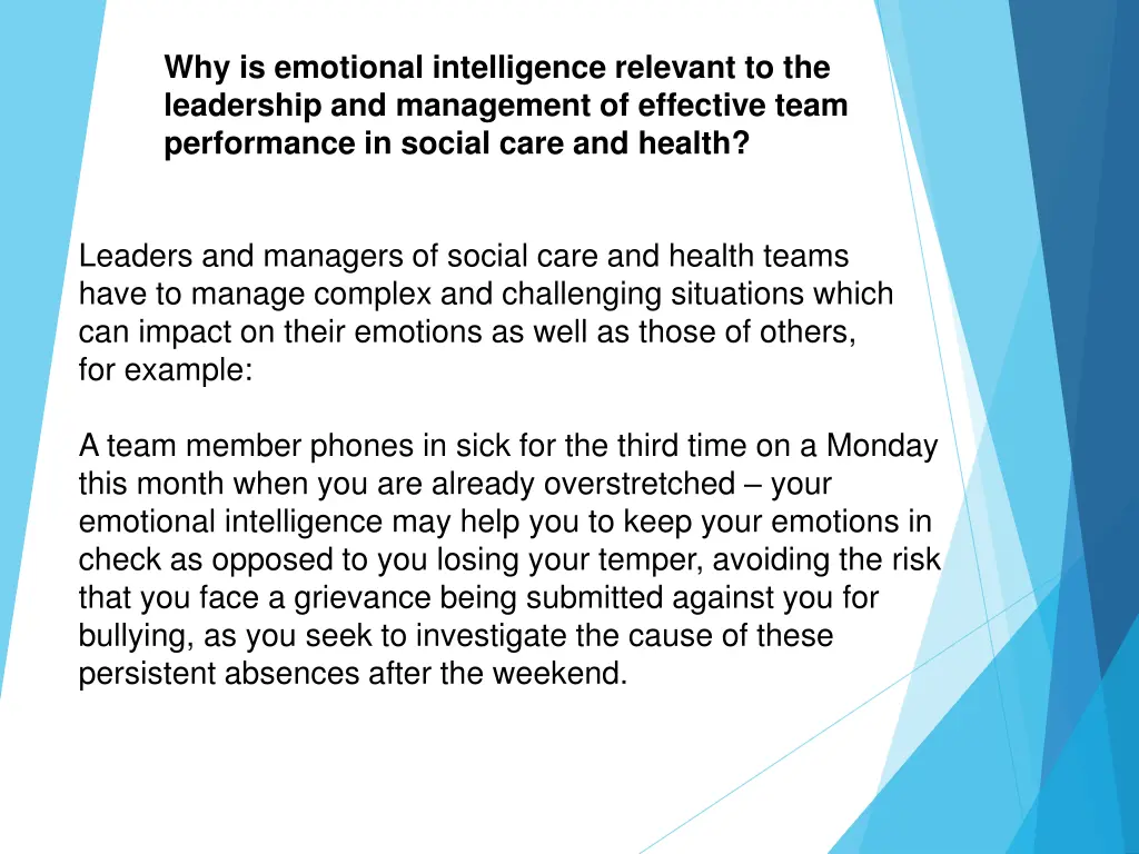 why is emotional intelligence relevant 3