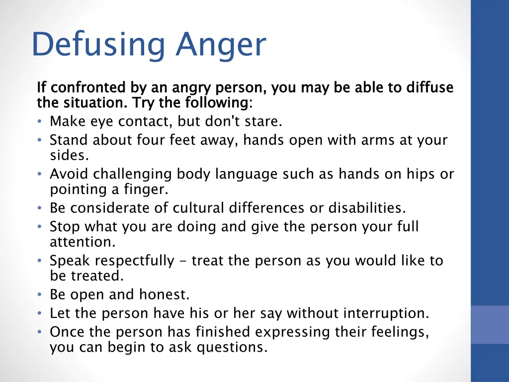 defusing anger if confronted by an angry person