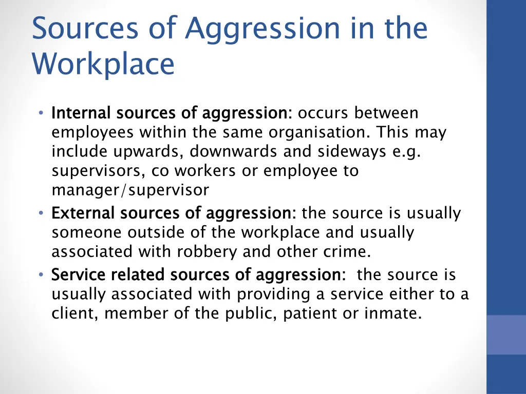 sources of aggression in the workplace