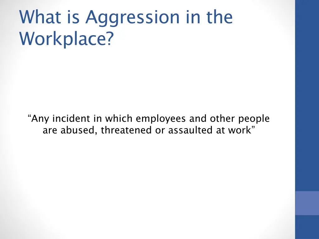 what is aggression in the workplace