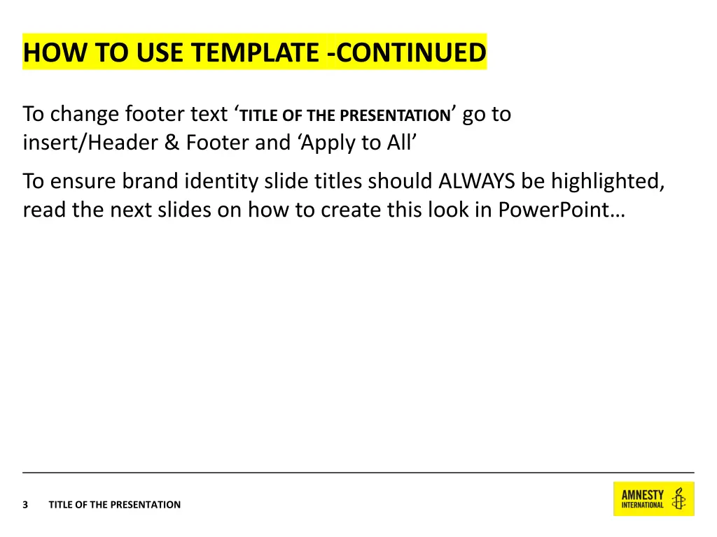 how to use template continued