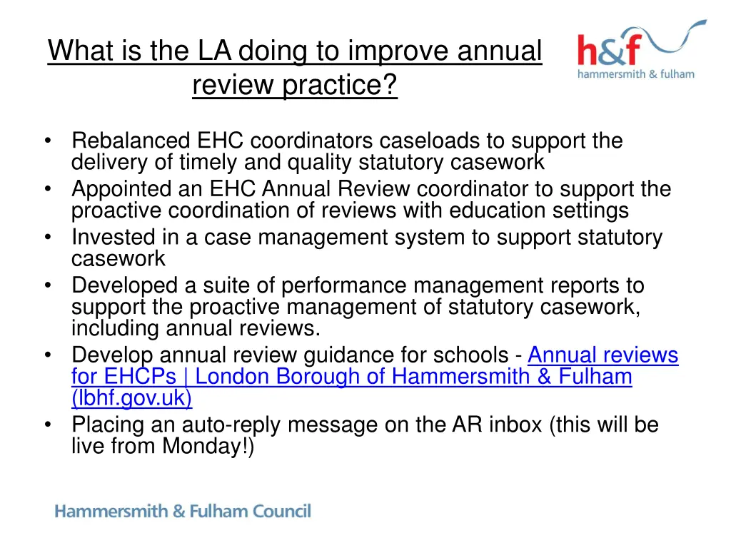 what is the la doing to improve annual review