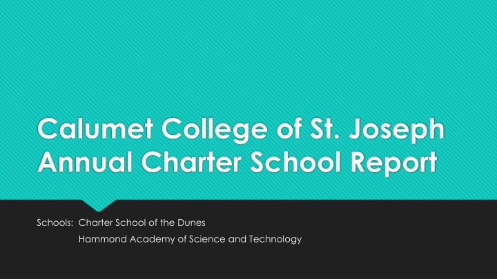 calumet college of st joseph annual charter