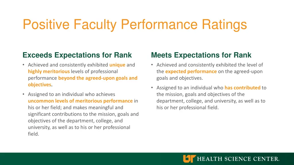 positive faculty performance ratings