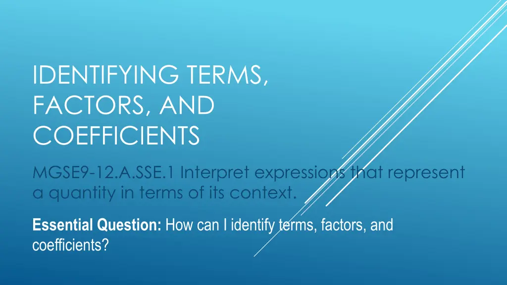 identifying terms factors and coefficients