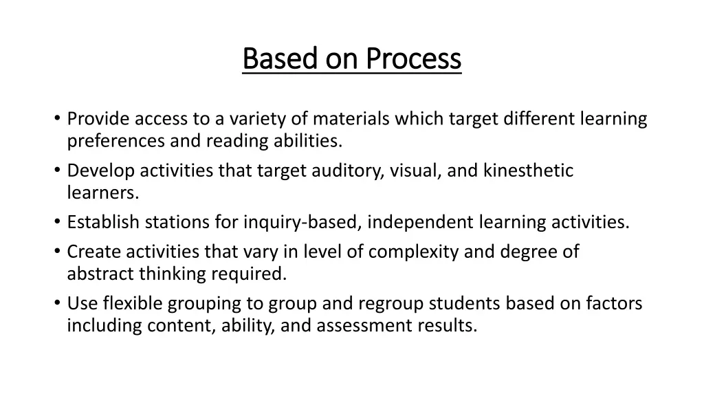 based on process based on process