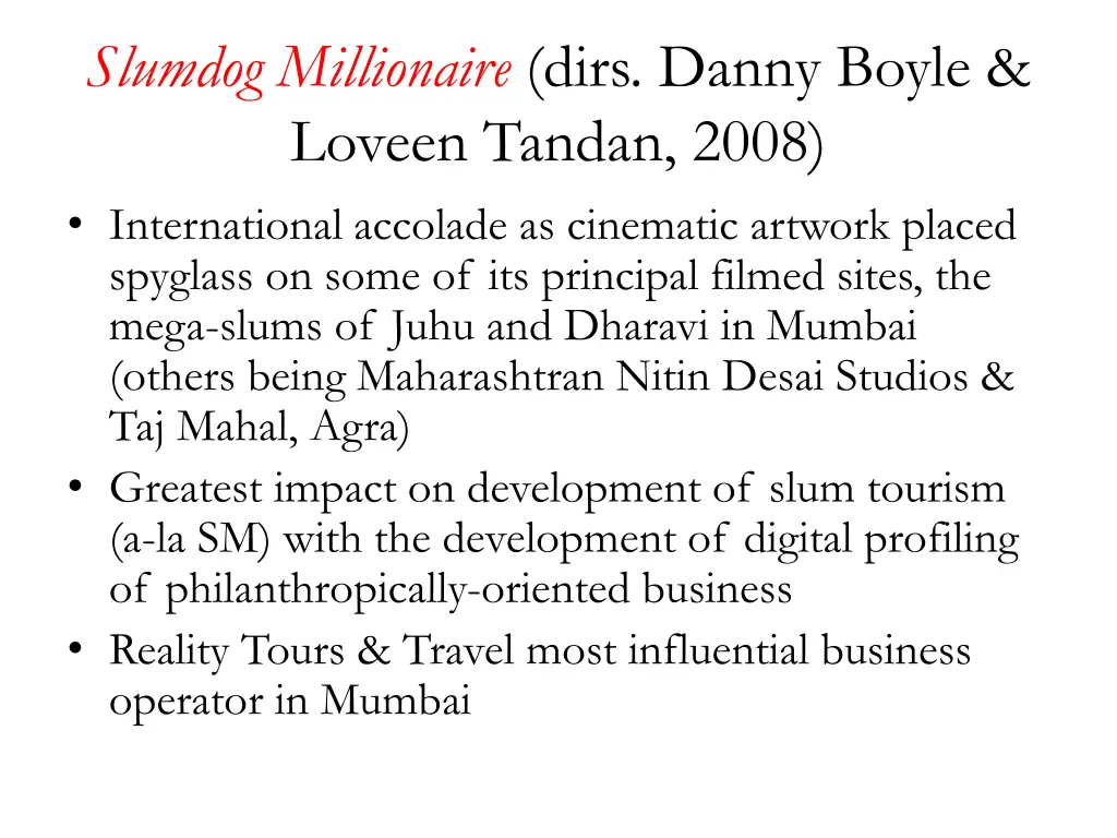 slumdog millionaire dirs danny boyle loveen