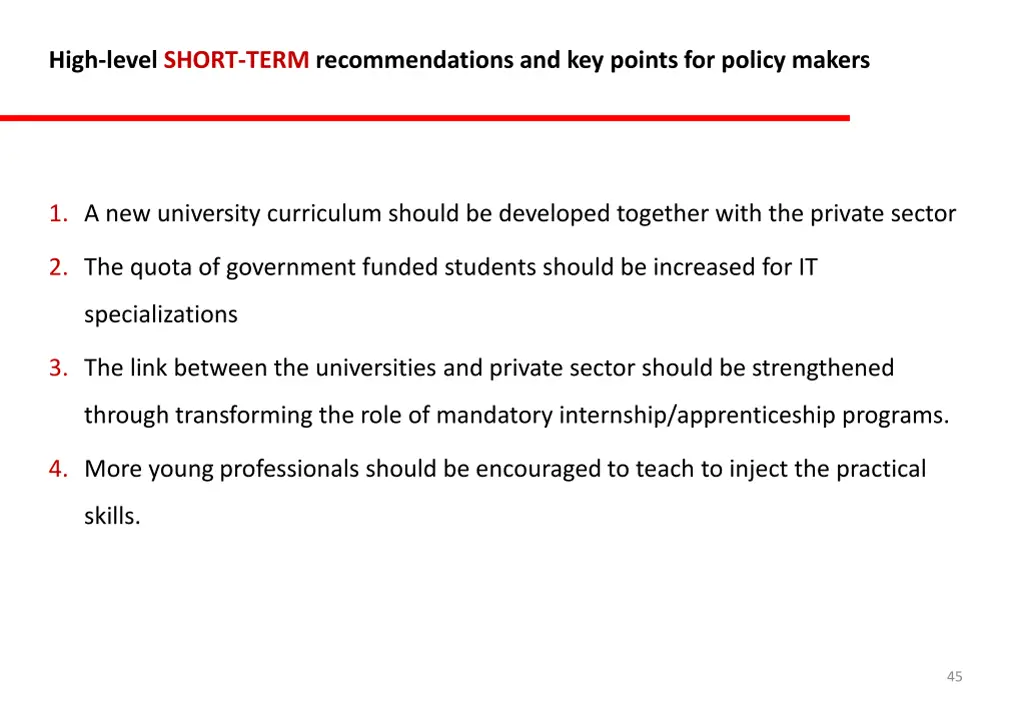 high level short term recommendations