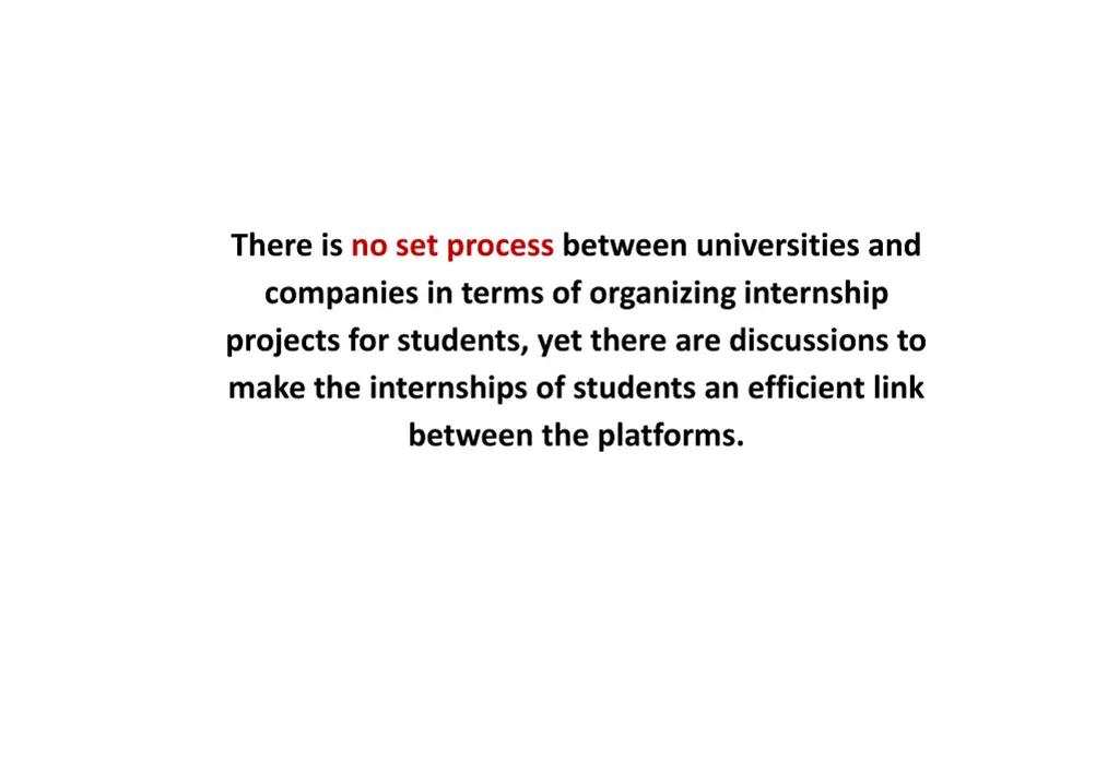 there is no set process between universities