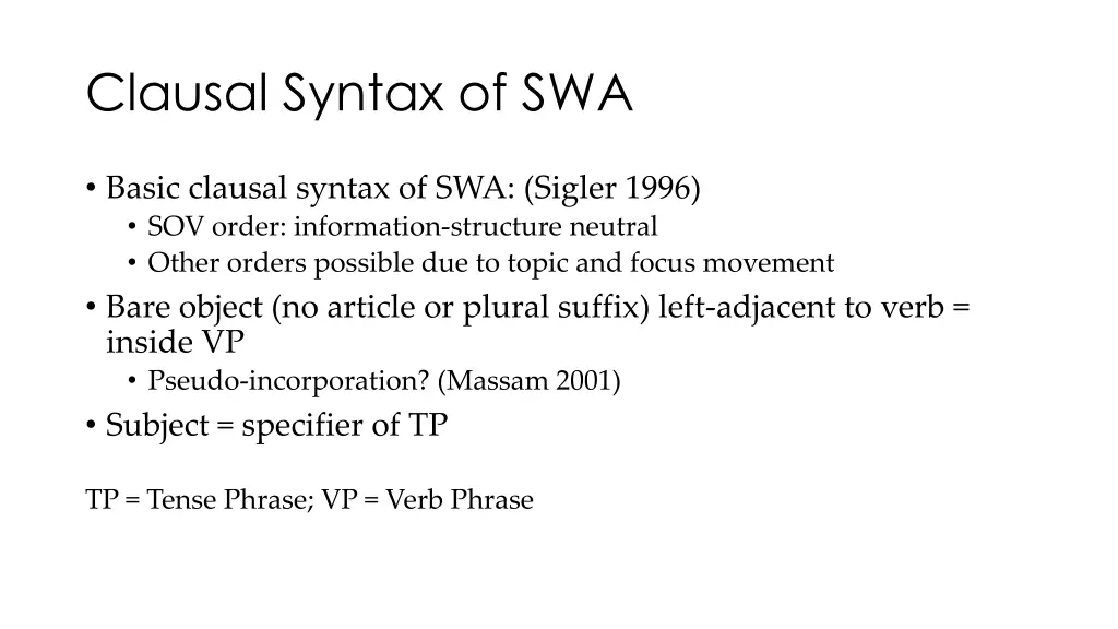 clausal syntax of swa