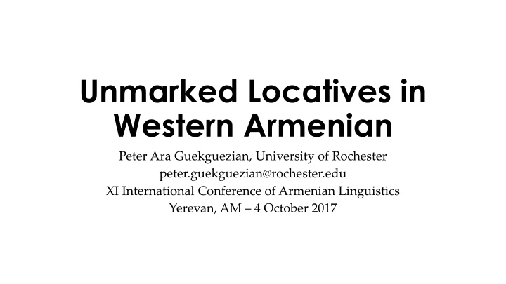 unmarked locatives in western armenian