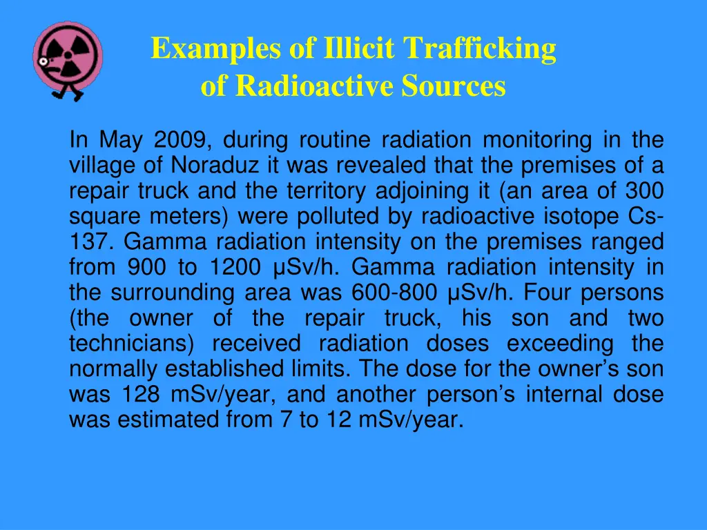 examples of illicit trafficking of radioactive 4