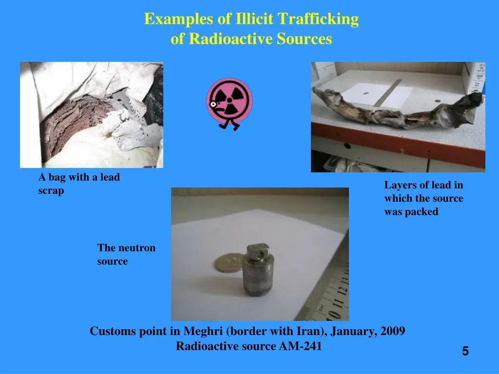 examples of illicit trafficking of radioactive