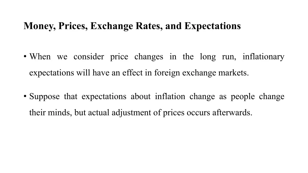 money prices exchange rates and expectations