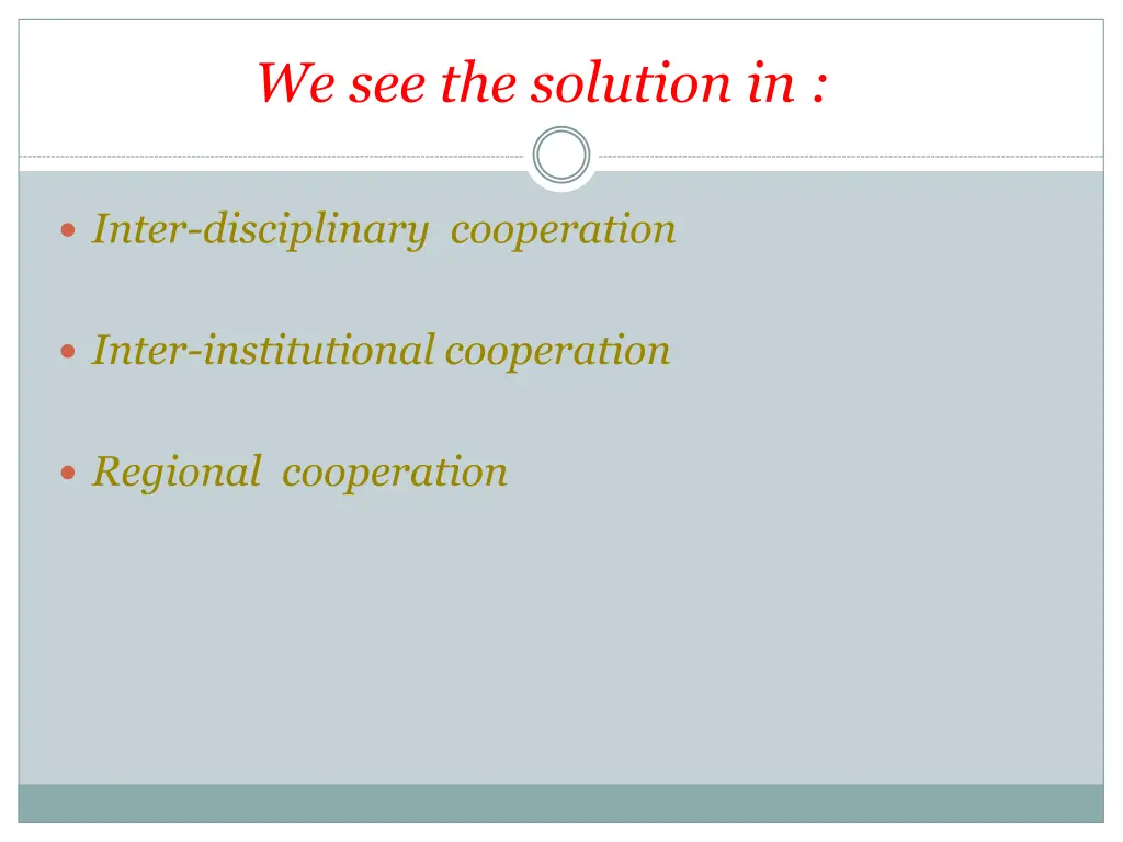 we see the solution in