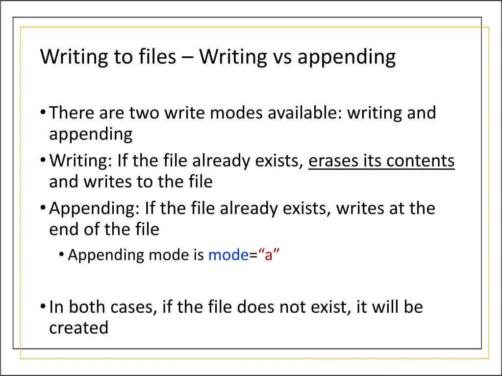 writing to files writing vs appending