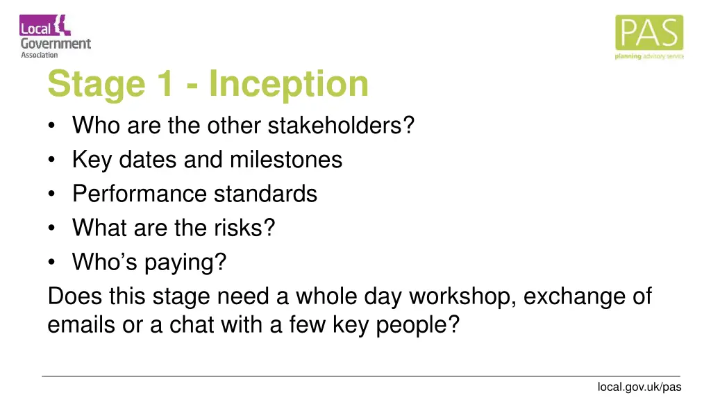 stage 1 inception who are the other stakeholders