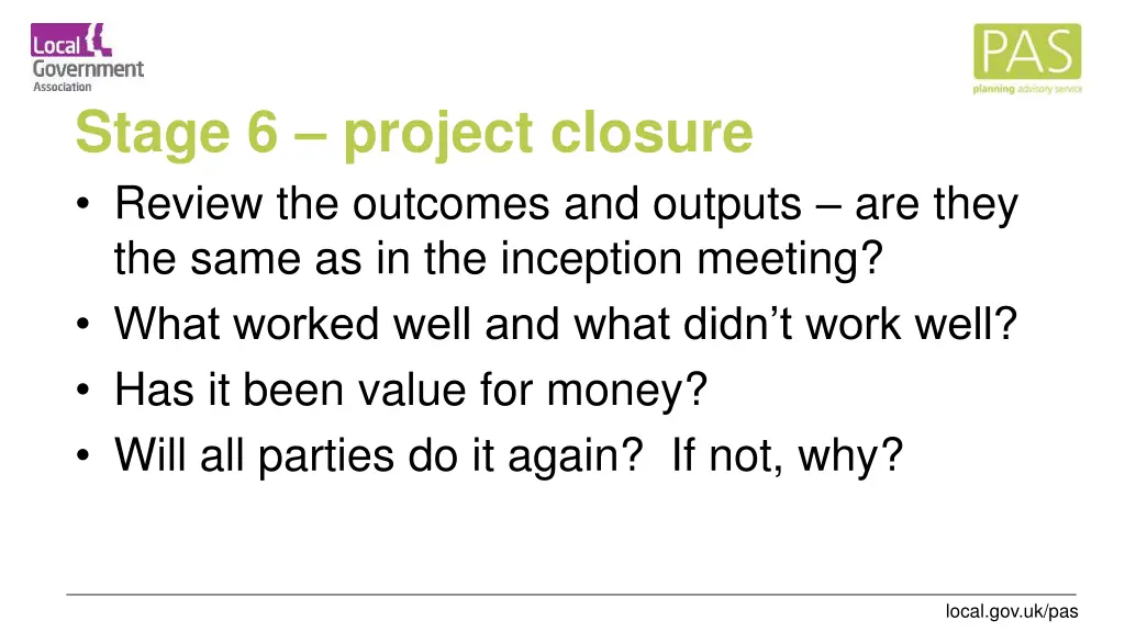 stage 6 project closure review the outcomes