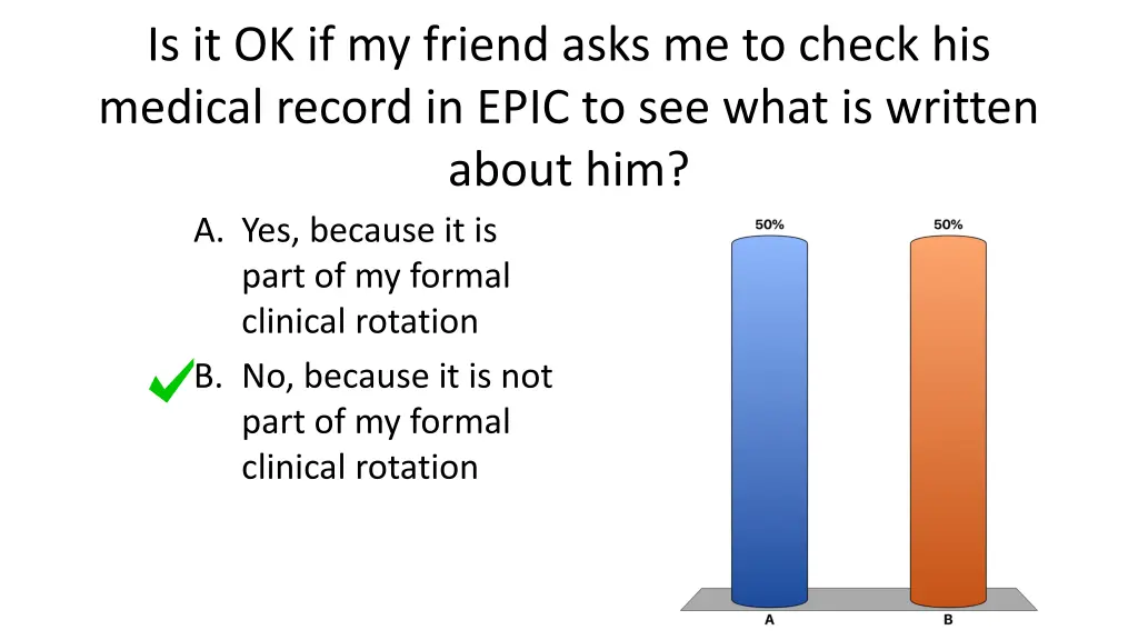 is it ok if my friend asks me to check 1