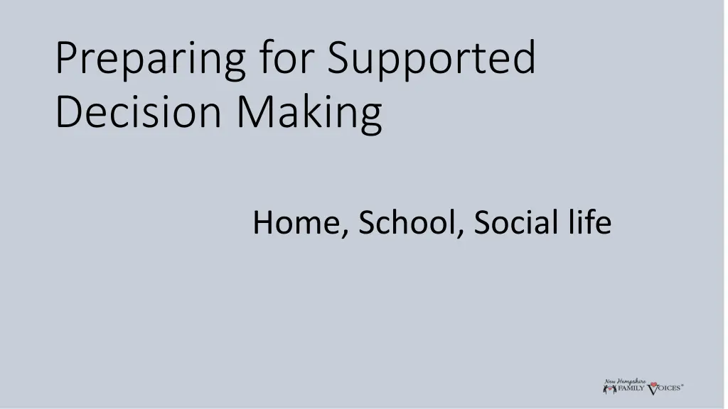 preparing for supported decision making