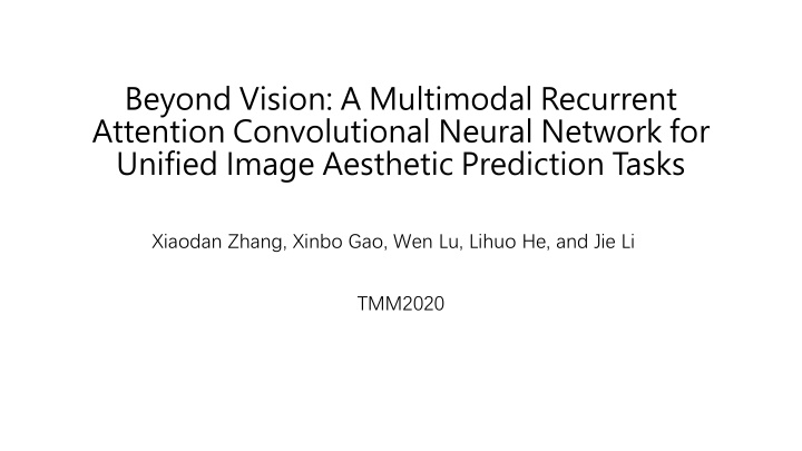 beyond vision a multimodal recurrent attention