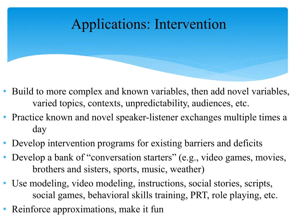 applications intervention 1