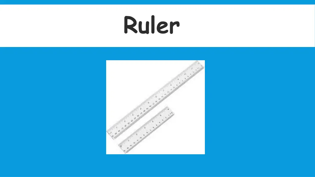 ruler