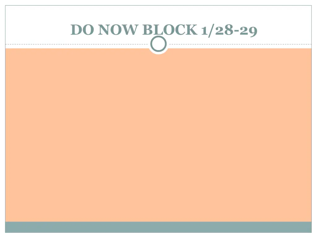 do now block 1 28 29